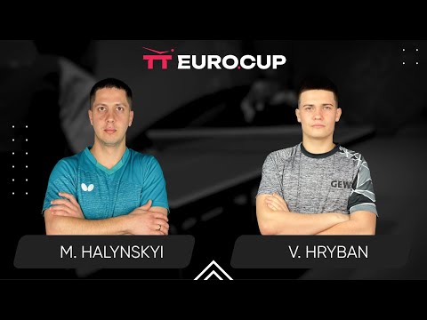15:55 Mykola Halynskyi - Vadym Hryban 11.05.2025 TT Euro.Cup Ukraine Elite. TABLE 3