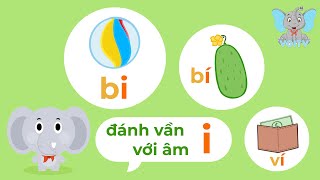 Học Tiếng Việt | Học đánh vần với âm i | Tập 7 | Learn Vietnamese | Voi TV