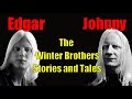 Edgar and Johnny Winter *The Story of Two Brothers*