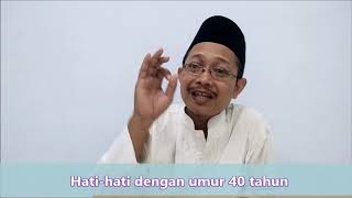Download lagu HATI HATI UMUR 40 (Penjelasan Kitab AYYUHAL WALAD) mp3
