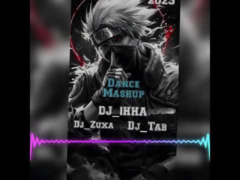 Dance mashup 2025 DJ IHHA#Djzuxa#djtab#brazil