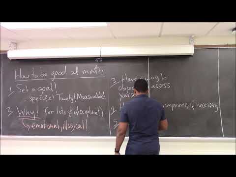 Math 1000-R03 Lecture 1 - How to be good at Math; The Real Numbers; Fractions