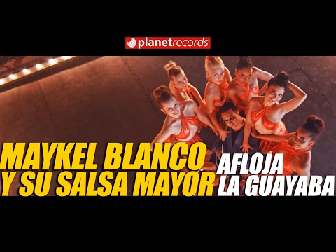 MAYKEL BLANCO Y SU SALSA MAYOR - Afloja La Guayaba (Video Oficial HD by Jose Rojas) Timba 2017 🇨🇺