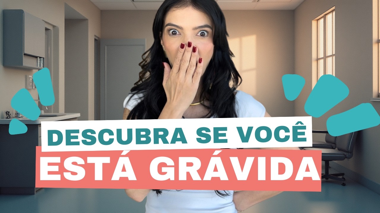 Você está na dúvida se está grávida ou não?