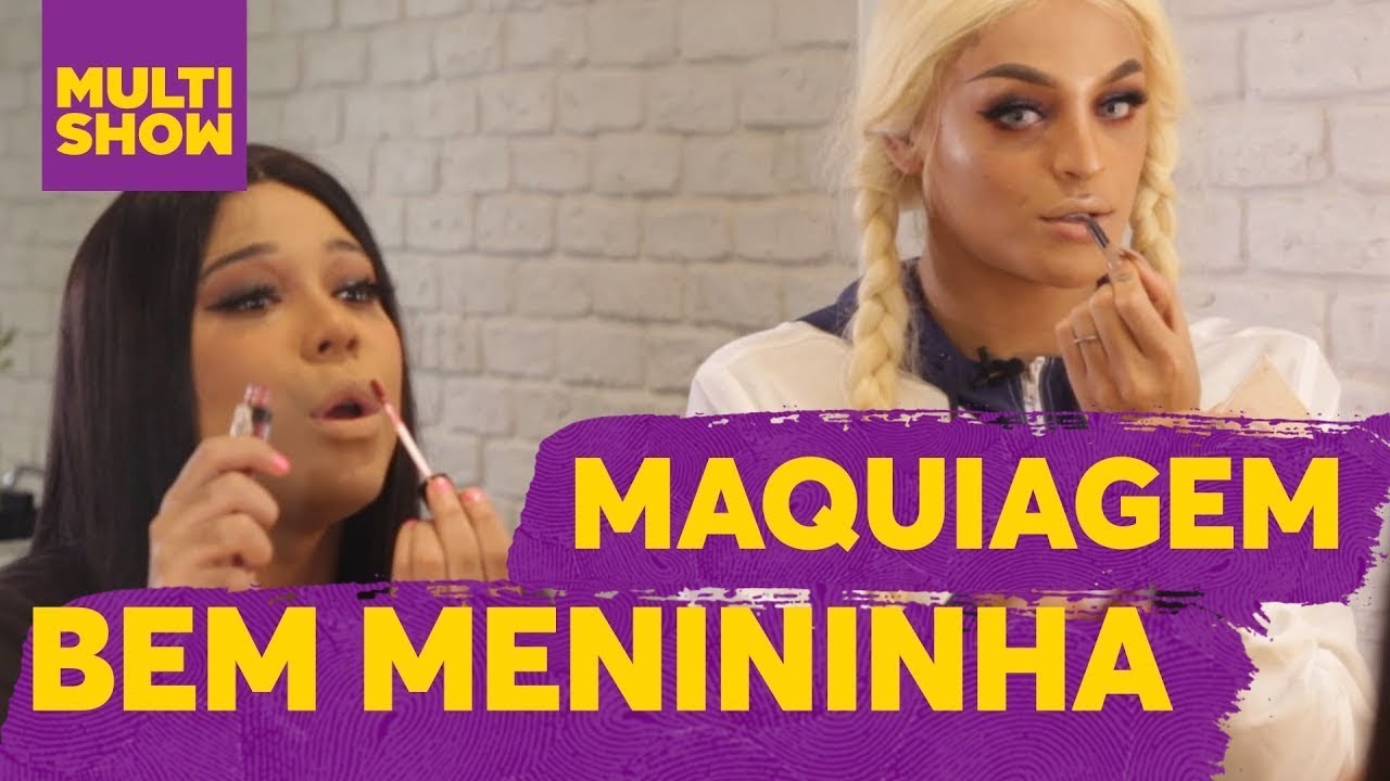 Tutorial de Maquiagem | Blogueirinha de Merda + Pabllo Vittar | Bem Menininha | Música Multishow