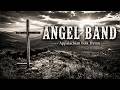 Angel Band | Traditional Appalachian Folk (The 1860 Gospel Classic)