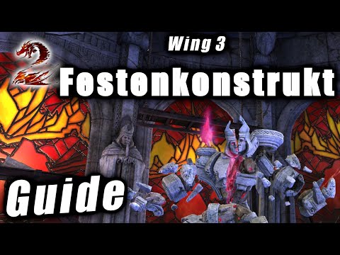 Wing 3 FESTENKONSTRUKT Guide - Guild Wars 2 Raid Guide