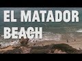 LA Beaches: El Matador Beach