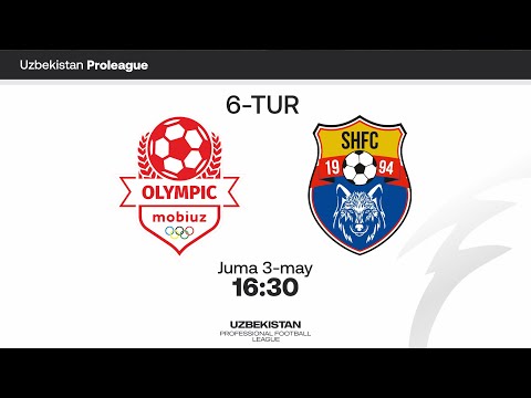Olimpik Mobiuz - Sho'rtan. Pro liga 6-tur