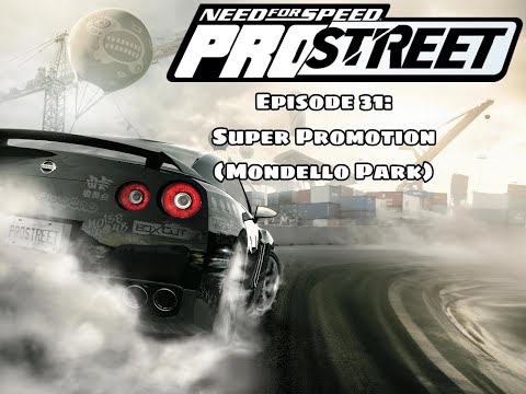 Need for Speed: ProStreet - Episode 31: Super Promotion (Mondello Park)