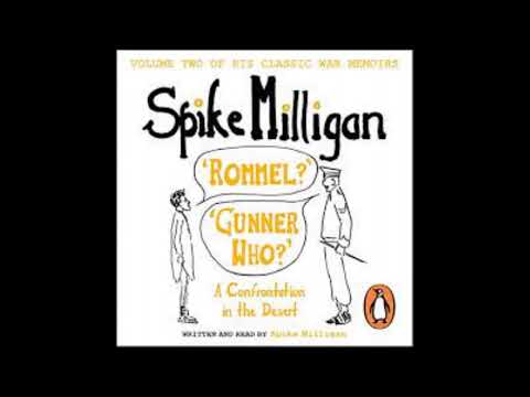 Spike Milligan - "Rommel?" "Gunner Who?"
