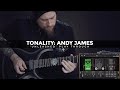 Tonality Andy James Unleashed Play Through