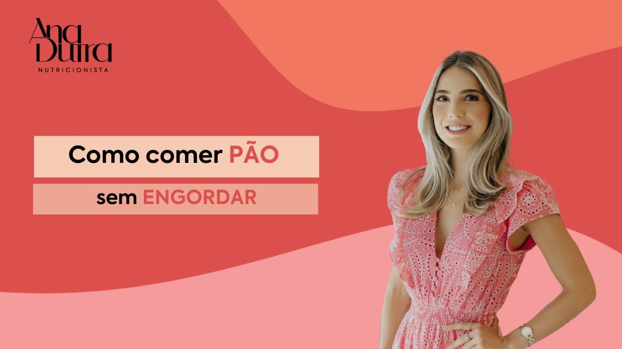 Como comer pão sem engordar!