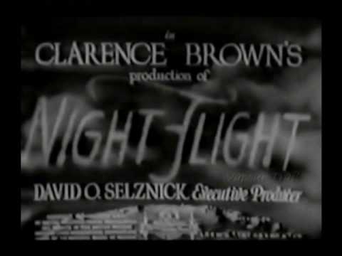 Antoine de Saint-Exupéry - NIGHT FLIGHT (Vol de Nuit)