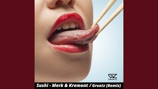 Sushi (Remix)