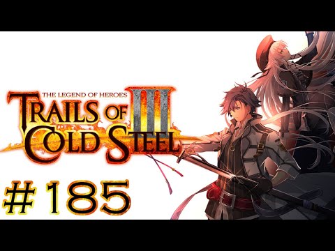 The Legend Of Heroes: Trails Of Cold Steel III Part 185 - Training With Jessica