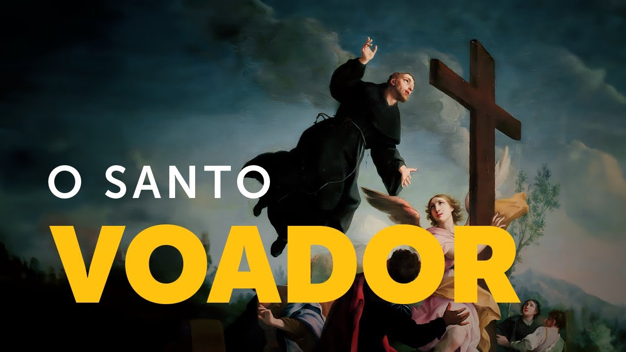 Pregação Seleta | A vida de São José de Cupertino