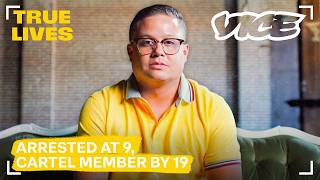How a Homeless Boy Became a Cartel Leader | Vice: I Was A Teenage Felon | True Lives