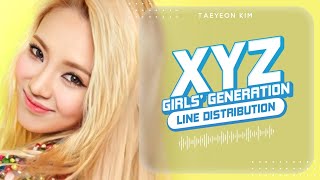XYZ - Girls’ Generation (소녀시대) | Line Distribution