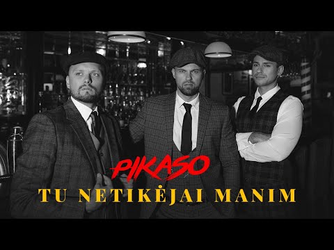 Pikaso - Tu netikėjai manim