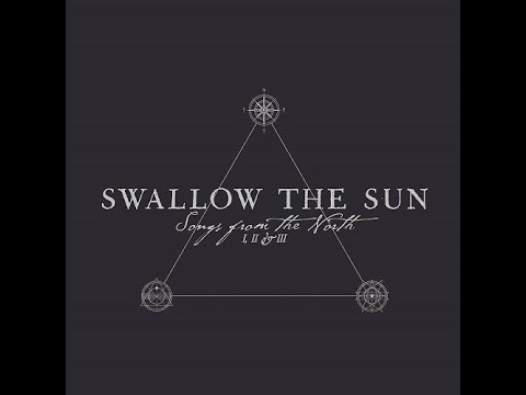 Swallow The Sun—Songs From The North I,II&III (2015)(Disc 1)