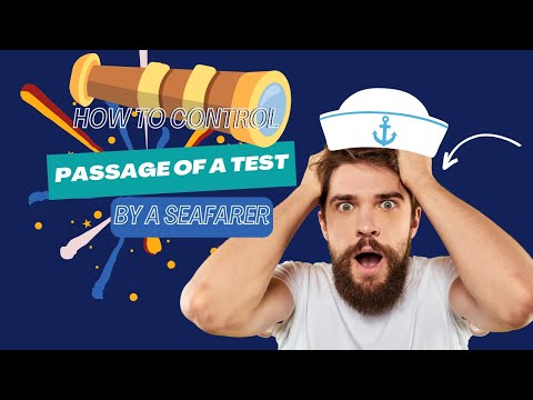 How to control the process of passing an online test by a sailor