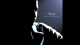 Babyface - I Love You Babe
