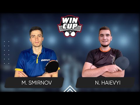 00:15 Mykyta Smirnov - Nazarii Haievyi West 6 WIN CUP 20.05.2024 | TABLE TENNIS WINCUP