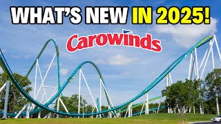 What's NEW At Carowinds - A Six Flags Theme Park In 2025!