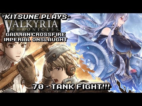Chapter 17: The Bridge to Hope Part 1 - Let's Play Modded Valkyria Chronicles #70