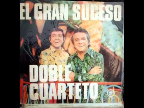 Que te pasa calabaza - Doble cuarteto ( Audio )