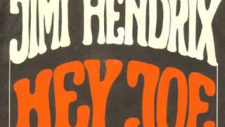 Jimi Hendrix Experience- Hey Joe (mono 45 mix)