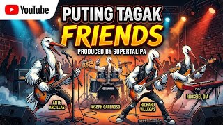 Download lagu Friends - Puting Tagak mp3 Download lagu Friends - Puting Tagak mp3