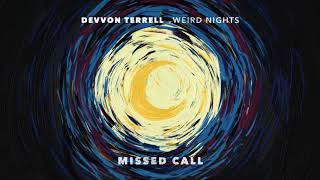 Devvon Terrell - Missed Call (Official Audio)