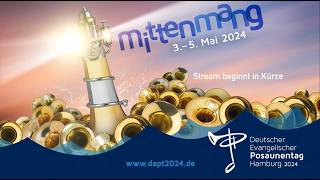 Der Abschlussgottesdienst des 3. Deutschen Evangelischen Posaunentages