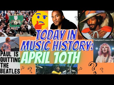 Today In Music History: April 10th