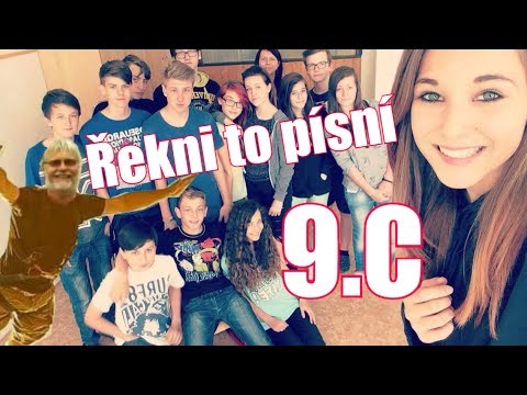 Film 9.C Řekni to písní