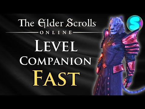Level Your Companion FAST in The Elder Scrolls Online