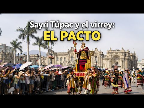 Cuando el Inca Sayri Túpac aceptó la paz con los conquistadores