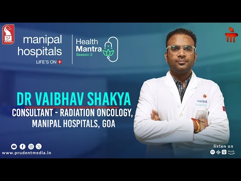 Dr Vaibhav Shakya | Radiation therapy: Myths & Facts | S2E19 | Health Mantra | Prudent | 120625