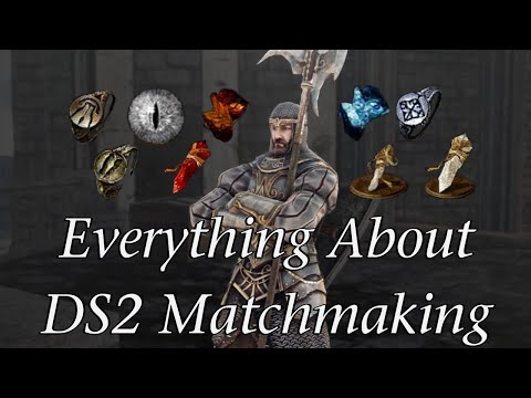 How Dark Souls 2 Matchmaking Works