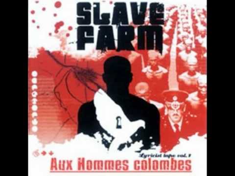 Slave Farm-Quelqu'un de bien.wmv