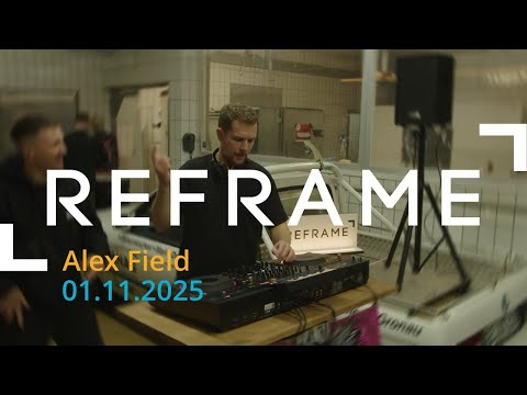 Alex Field (DJ Set) | The Coffee Roastery | Reframe Records