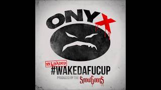 Onyx - Wake Da Fuc Up (INSTRUMENTAL)