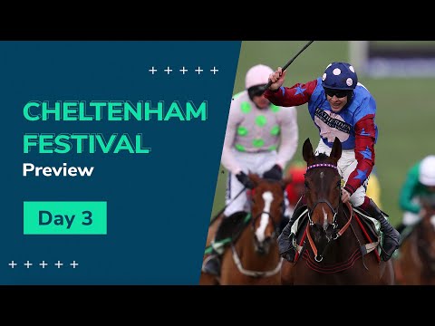 チェルトナム・フェスティバル プレビュー｜3日目：マーシュ・ノビス・チェイス、ライアンエアー・チェイス、ステイヤーズ・ハードル (Cheltenham Festival Preview | Day 3: Marsh Novices' Chase, Ryanair Chase, Stayers' Hurdle)