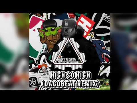 BO BUNDY - HIGH SO HIGH (DAGOBEAT REMIX) #perreo