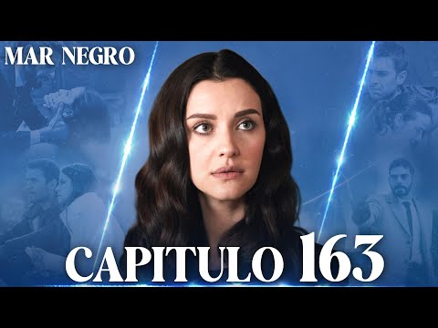 Mar Negro Capítulo 163 | Fugitiva