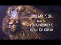 Lions Gate Portal Meditation | August 2022
