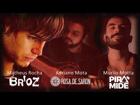 Adriano Mota - Meu Lugar, Rosa de Saron.  Feat: Matheus Rocha / Murilo Motta