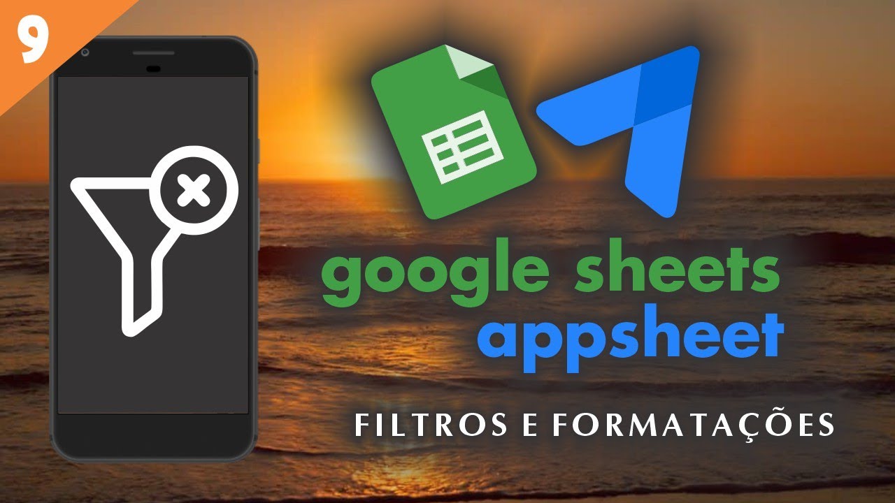 FILTROS (SLICES) E REGRAS DE FORMATAÇÃO NO GOOGLE APPSHEET [APP NO-CODE]